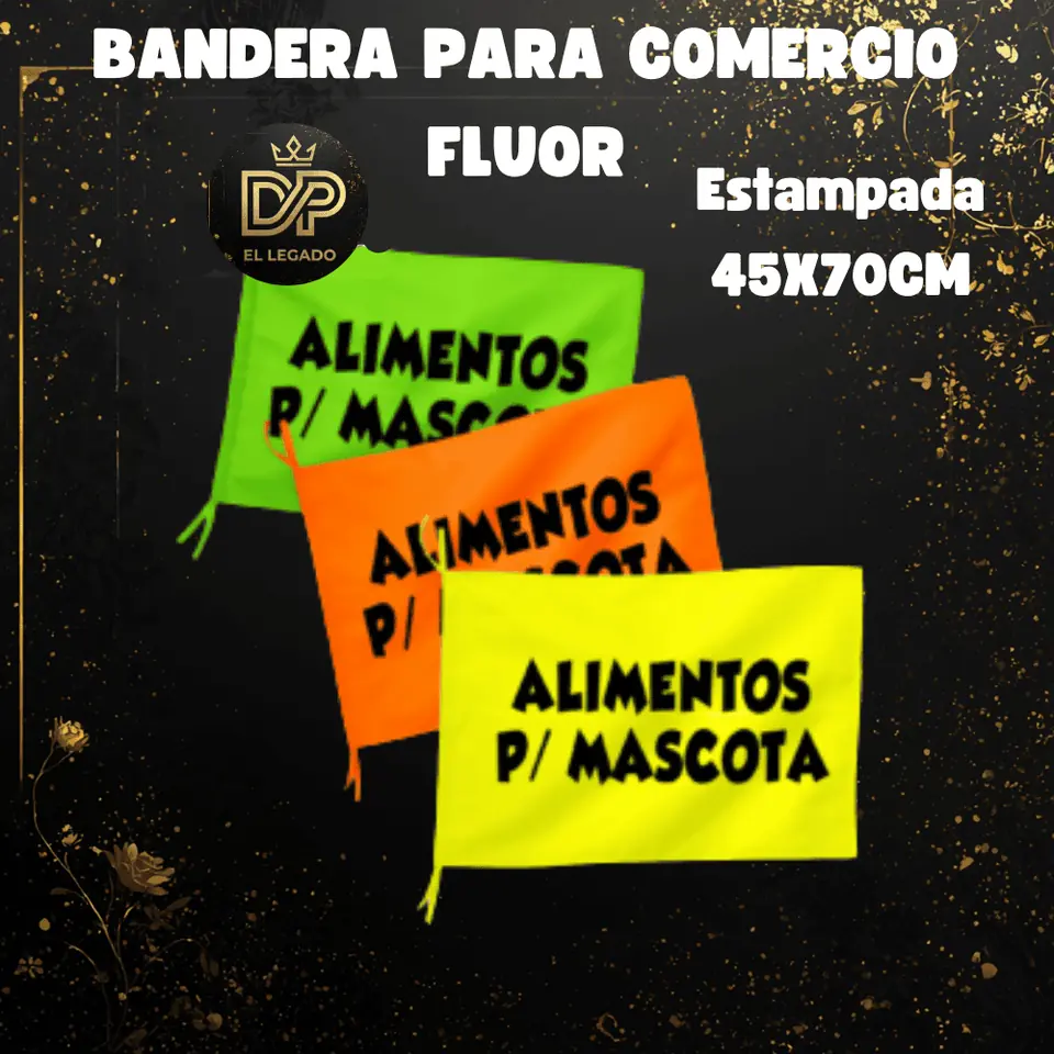 Bandera flùor para comercio estampada 45x70cm (Alimento p/mascota)