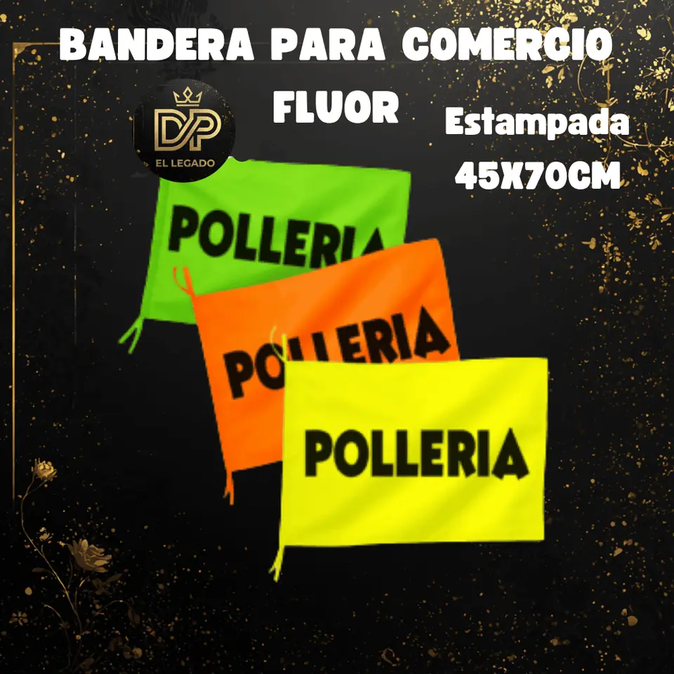 Bandera flùor para comercio estampada 45x70cm (Pollerìa)