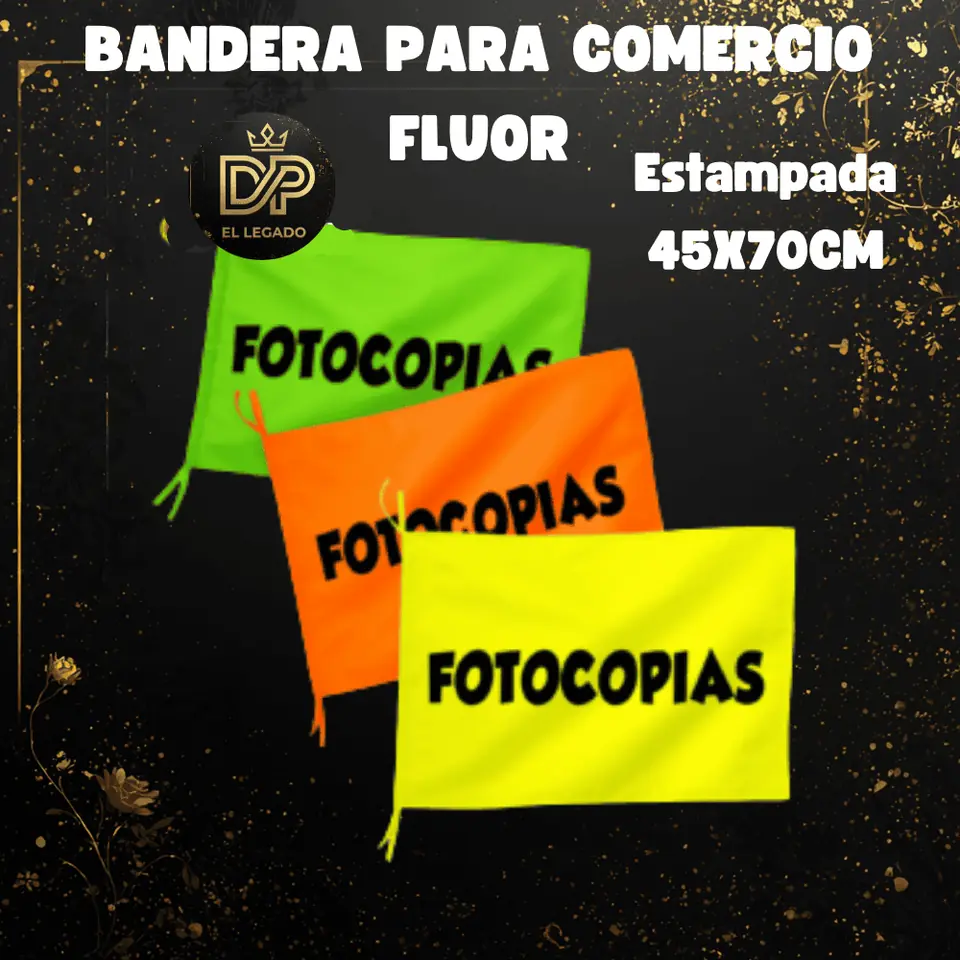 Bandera flùor para comercio estampada 45x70cm (Fotocopias)