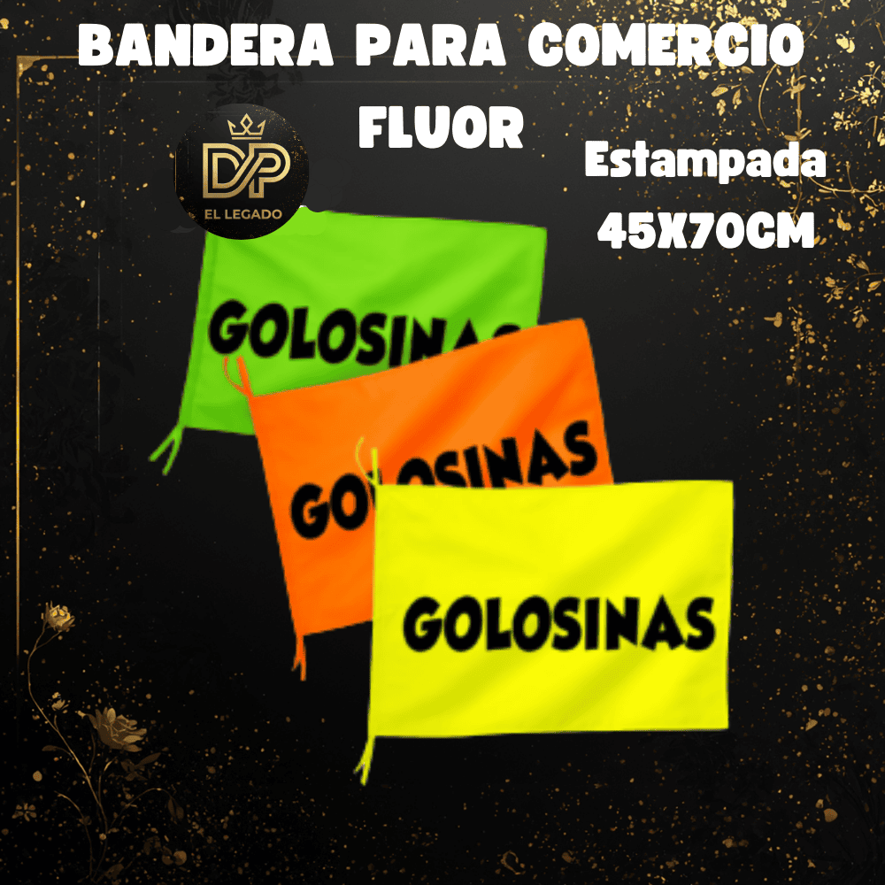 Bandera flùor para comercio estampada 45x70cm (Golosinas)