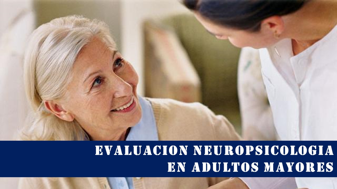 EVALUACION NEUROPSI EN ADULTOS TIENDA