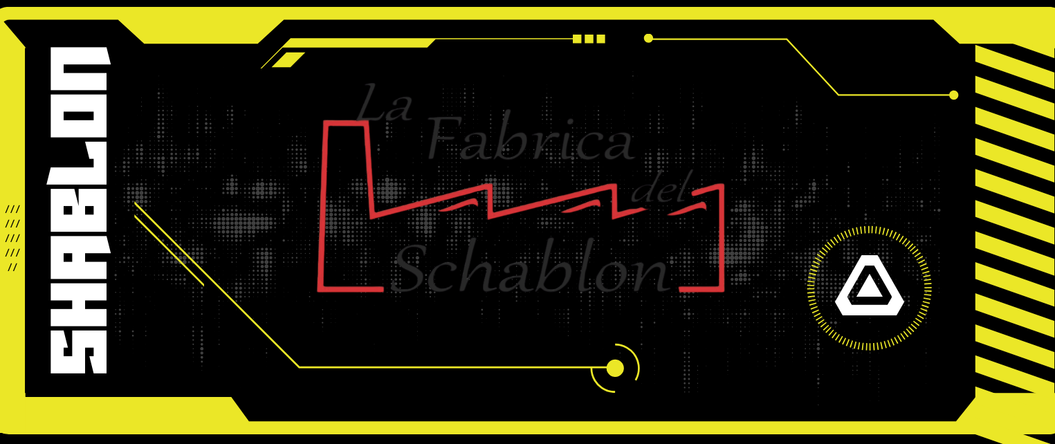 La Fabrica del Schablon